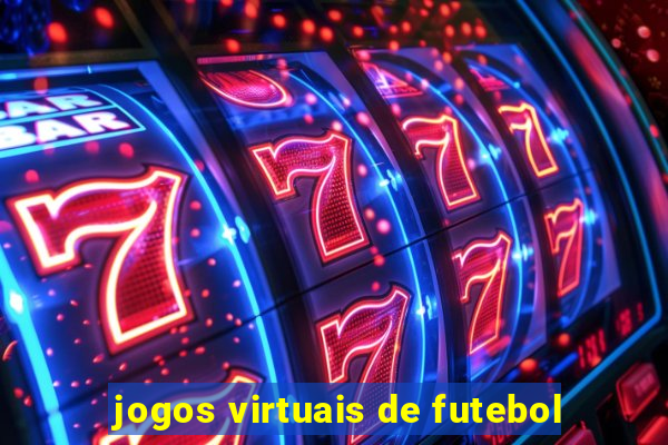 jogos virtuais de futebol